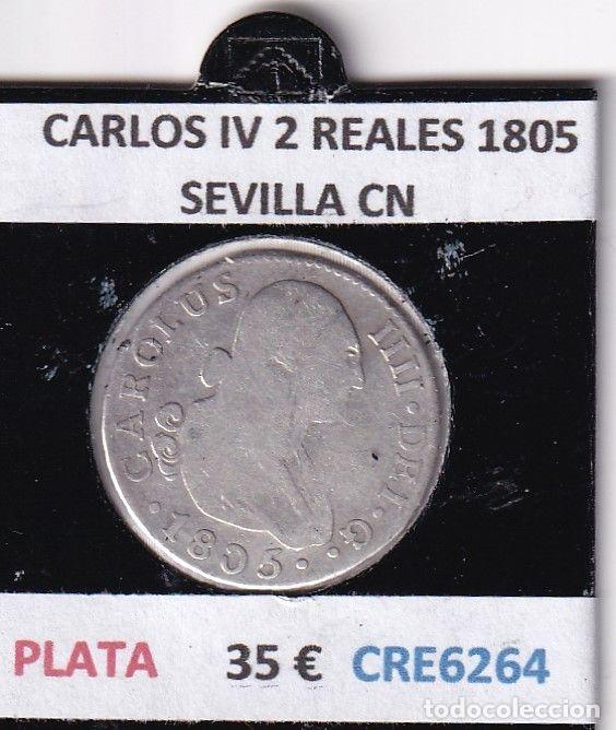 Moedas de Espanha: CRE6264 MONEDA ESPA&Ntilde;A CARLOS IV 2 REALES 1805 SEVILLA CN PLATA