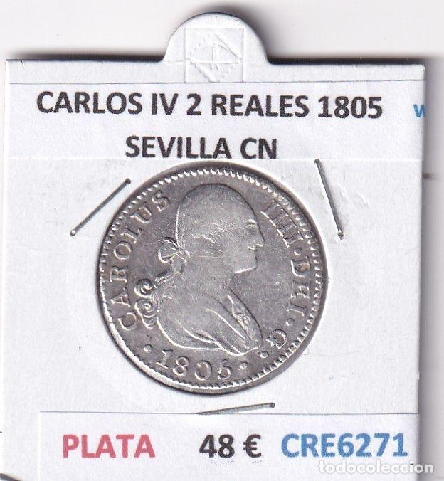 Monedas de Espa&ntilde;a: CRE6271 MONEDA ESPA&Ntilde;A CARLOS IV 2 REALES 1805 SEVILLA CN PLATA