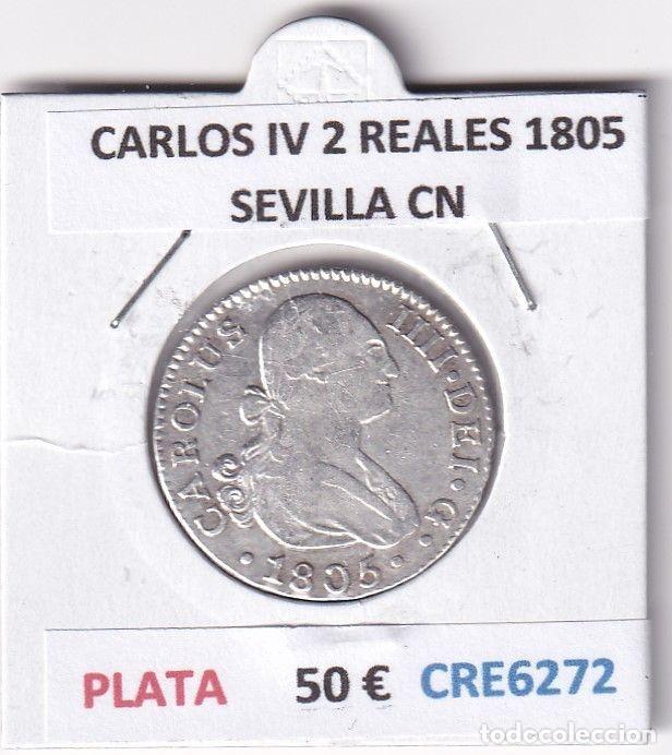 Monedas de Espa&ntilde;a: CRE6272 MONEDA ESPA&Ntilde;A CARLOS IV 2 REALES 1805 SEVILLA CN PLATA