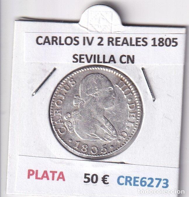 Monedas de Espa&ntilde;a: CRE6273 MONEDA ESPA&Ntilde;A CARLOS IV 2 REALES 1805 SEVILLA CN PLATA