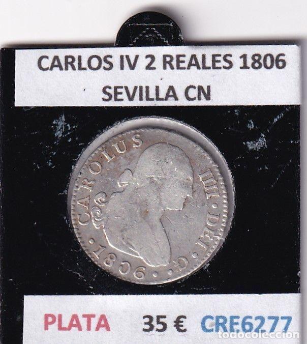 Monedas de Espa&ntilde;a: CRE6277 MONEDA ESPA&Ntilde;A CARLOS IV 2 REALES 1806 SEVILLA CN PLATA
