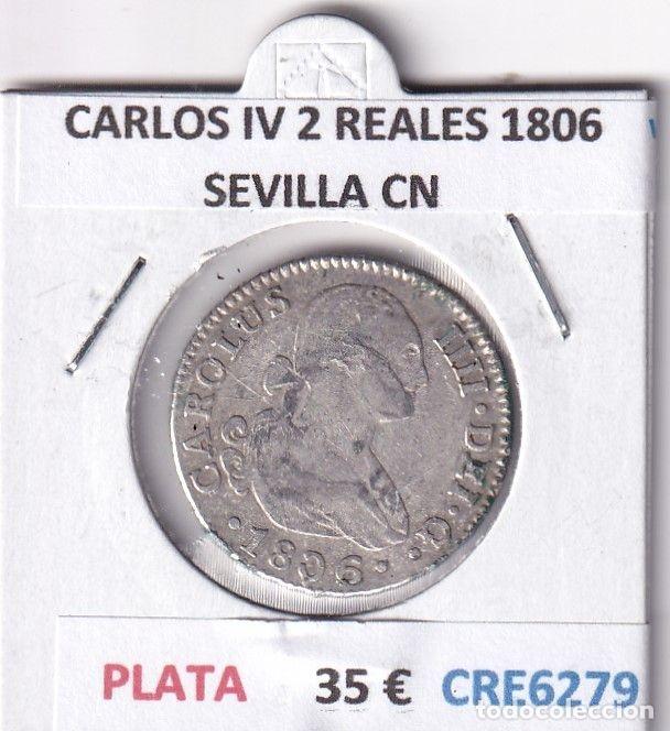 Monedas de Espa&ntilde;a: CRE6279 MONEDA ESPA&Ntilde;A CARLOS IV 2 REALES 1806 SEVILLA CN PLATA
