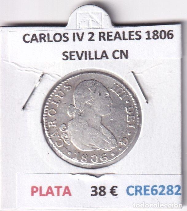 Monedas de Espa&ntilde;a: CRE6282 MONEDA ESPA&Ntilde;A CARLOS IV 2 REALES 1806 SEVILLA CN PLATA