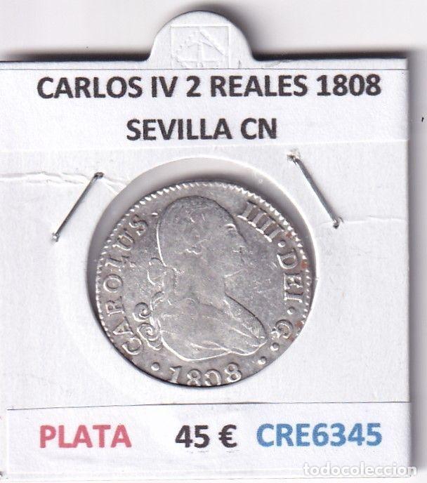 Coins of Spain: CRE6345 MONEDA ESPA&Ntilde;A CARLOS IV 2 REALES 1808 SEVILLA CN PLATA