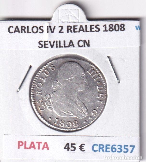 Coins of Spain: CRE6357 MONEDA ESPA&Ntilde;A CARLOS IV 2 REALES 1808 SEVILLA CN PLATA