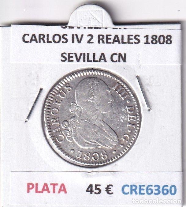 Coins of Spain: CRE6360 MONEDA ESPA&Ntilde;A CARLOS IV 2 REALES 1808 SEVILLA CN PLATA