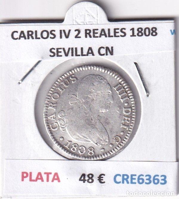 Monnaies d'Espagne: CRE6363 MONEDA ESPA&Ntilde;A CARLOS IV 2 REALES 1808 SEVILLA CN PLATA