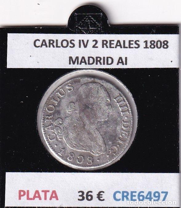 Monnaies d'Espagne: CRE6497 MONEDA ESPA&Ntilde;A CARLOS IV 2 REALES 1808 MADRID AI PLATA