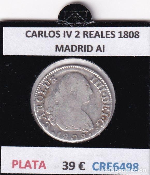 Monnaies d'Espagne: CRE6498 MONEDA ESPA&Ntilde;A CARLOS IV 2 REALES 1808 MADRID AI PLATA