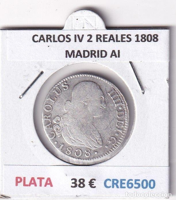 Monnaies d'Espagne: CRE6500 MONEDA ESPA&Ntilde;A CARLOS IV 2 REALES 1808 MADRID AI PLATA