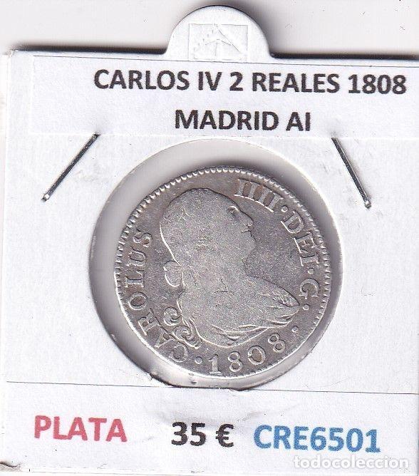 Monnaies d'Espagne: CRE6501 MONEDA ESPA&Ntilde;A CARLOS IV 2 REALES 1808 MADRID AI PLATA