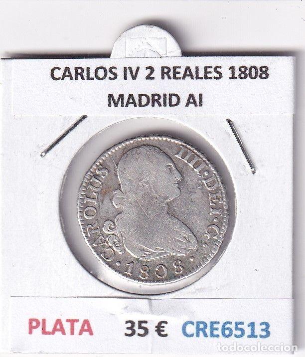 Monedas de Espa&ntilde;a: CRE6513 MONEDA ESPA&Ntilde;A CARLOS IV 2 REALES 1808 MADRID AI PLATA