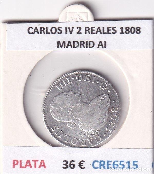 Monedas de Espa&ntilde;a: CRE6515 MONEDA ESPA&Ntilde;A CARLOS IV 2 REALES 1808 MADRID AI PLATA