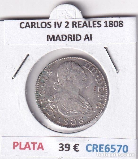 Monedas de Espa&ntilde;a: CRE6570 MONEDA ESPA&Ntilde;A CARLOS IV 2 REALES 1808 MADRID AI PLATA