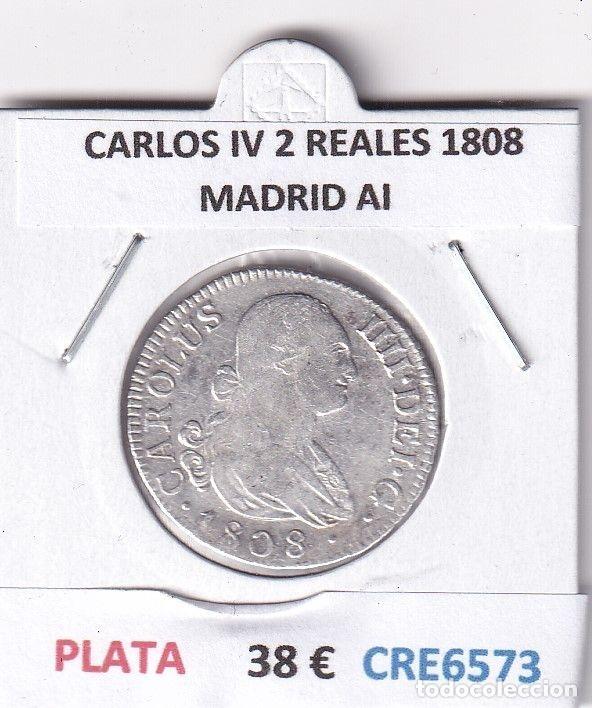 Monedas de Espa&ntilde;a: CRE6573 MONEDA ESPA&Ntilde;A CARLOS IV 2 REALES 1808 MADRID AI PLATA