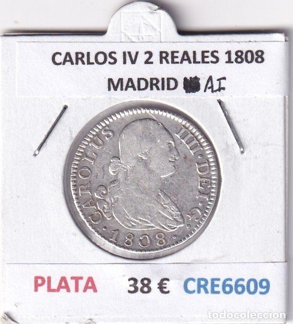 Moedas de Espanha: CRE6609 MONEDA ESPA&Ntilde;A CARLOS IV 2 REALES 1808 MADRID AI PLATA