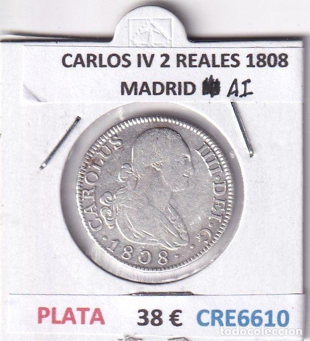 Moedas de Espanha: CRE6610 MONEDA ESPA&Ntilde;A CARLOS IV 2 REALES 1808 MADRID IG PLATA