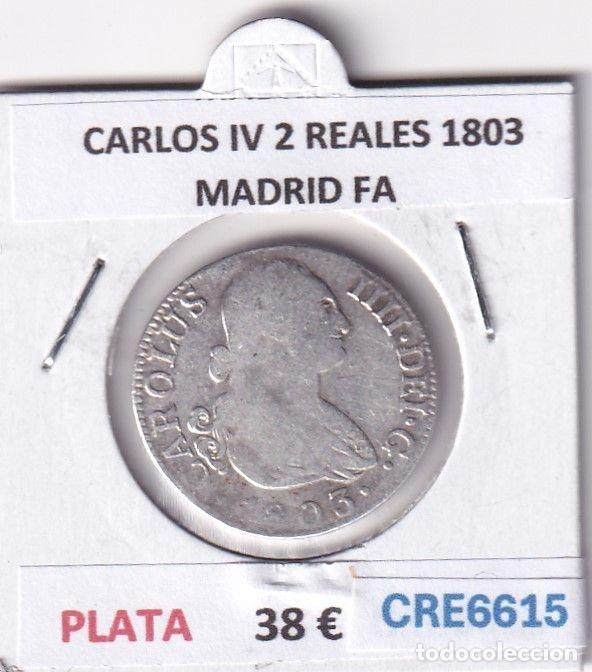 Moedas de Espanha: CRE6615 MONEDA ESPA&Ntilde;A CARLOS IV 2 REALES 1803 MADRID FA PLATA