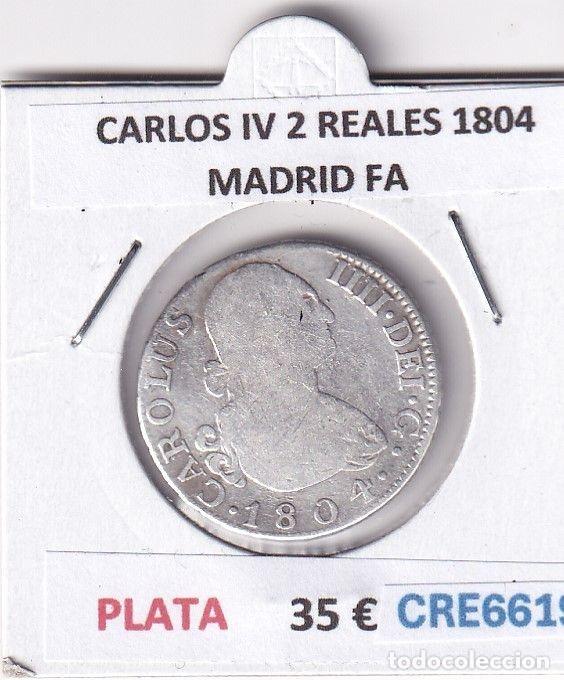 Moedas de Espanha: CRE6619 MONEDA ESPA&Ntilde;A CARLOS IV 2 REALES 1804 MADRID FA PLATA