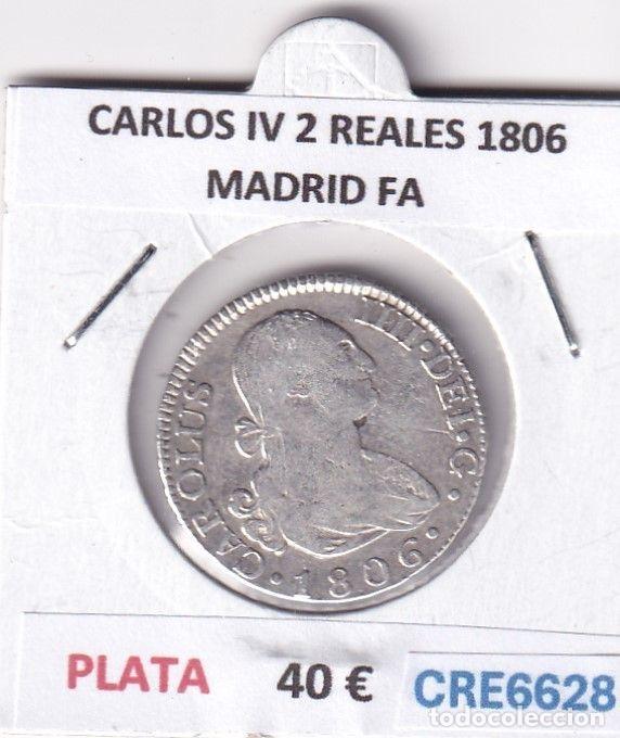 Monnaies d'Espagne: CRE6628 MONEDA ESPA&Ntilde;A CARLOS IV 2 REALES 1806 MADRID FA PLATA