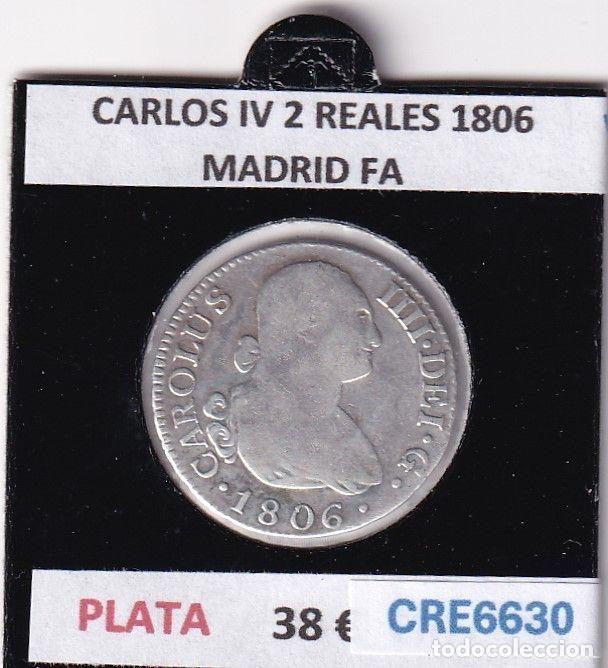 Monnaies d'Espagne: CRE6630 MONEDA ESPA&Ntilde;A CARLOS IV 2 REALES 1806 MADRID FA PLATA