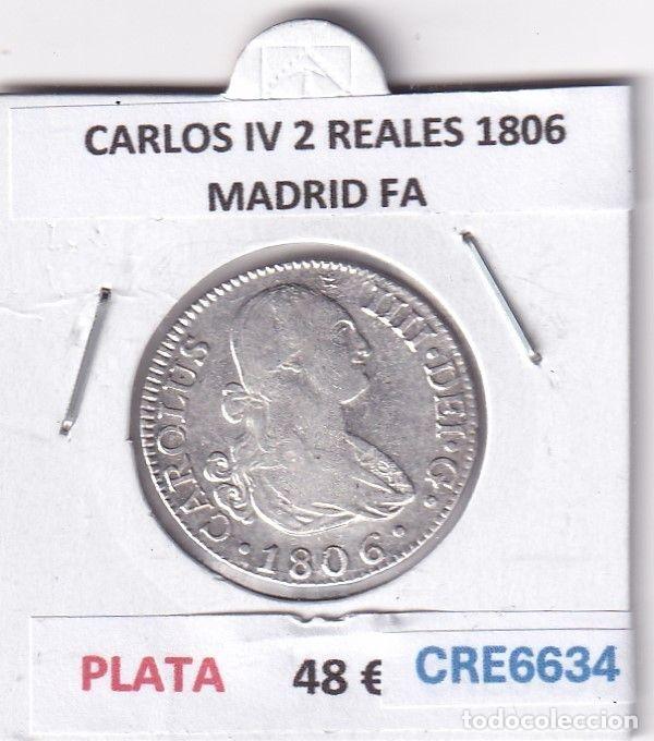 Monnaies d'Espagne: CRE6634 MONEDA ESPA&Ntilde;A CARLOS IV 2 REALES 1806 MADRID FA PLATA