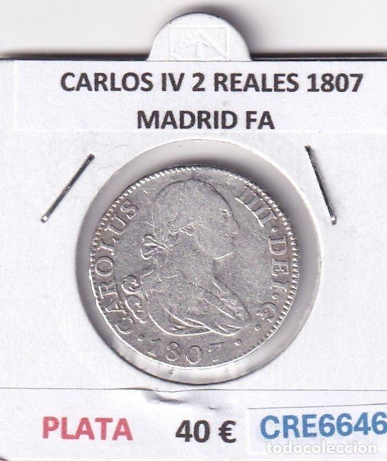 Monnaies d'Espagne: CRE6646 MONEDA ESPA&Ntilde;A CARLOS IV 2 REALES 1807 MADRID FA PLATA