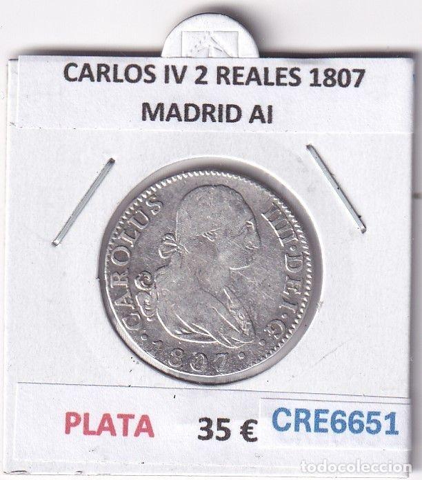 Monnaies d'Espagne: CRE6651 MONEDA ESPA&Ntilde;A CARLOS IV 2 REALES 1807 MADRID AI PLATA