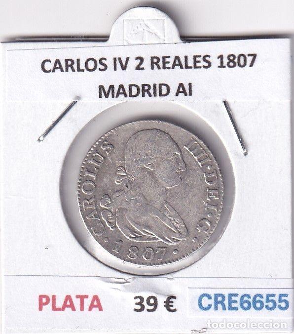 Monnaies d'Espagne: CRE6655 MONEDA ESPA&Ntilde;A CARLOS IV 2 REALES 1807 MADRID AI PLATA