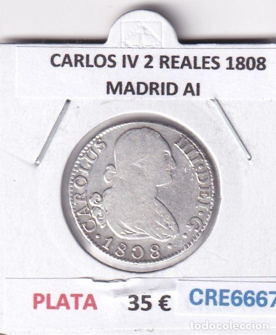 Monnaies d'Espagne: CRE6667 MONEDA ESPA&Ntilde;A CARLOS IV 2 REALES 1808 MADRID AI PLATA
