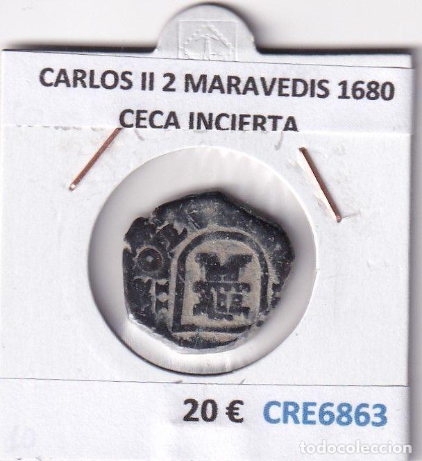 Monedas de Espa&ntilde;a: CRE6863 MONEDA ESPA&Ntilde;A CARLOS II 2 MARAVEDIS 1680 CECA INCIERTA
