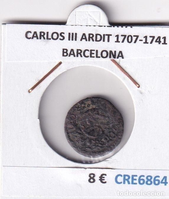 Monedas de Espa&ntilde;a: CRE6864 MONEDA ESPA&Ntilde;A CARLOS III ARDIT 1707-1741 BARCELONA
