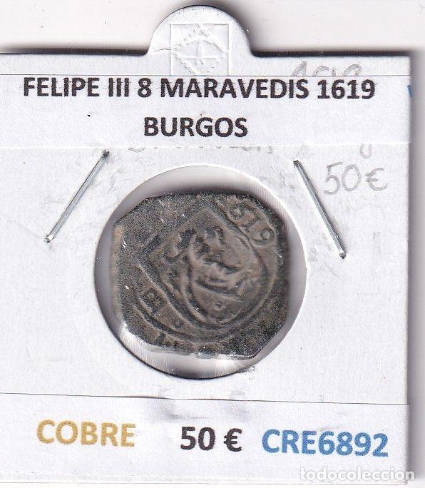 Coins of Spain: CRE6892 MONEDA ESPA&Ntilde;A FELIPE III 8 MARAVEDIS 1619 BURGOS