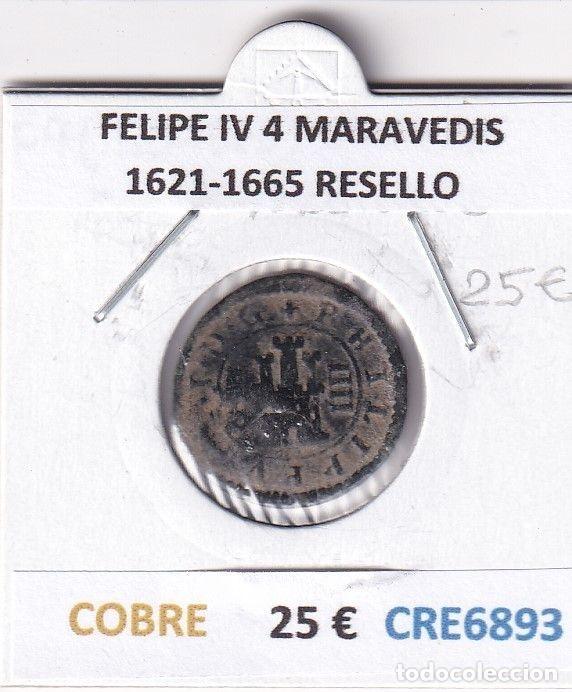 Coins of Spain: CRE6893 MONEDA ESPA&Ntilde;A FELIPE IV 4 MARAVEDIS 1621-1665 RESELLO
