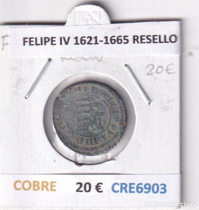 Coins of Spain: CRE6903 MONEDA ESPA&Ntilde;A FELIPE IV 1621-1665 RESELLO