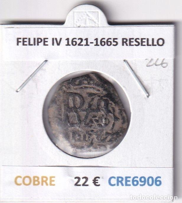 Coins of Spain: CRE6906 MONEDA ESPA&Ntilde;A FELIPE IV 1621-1665 RESELLO