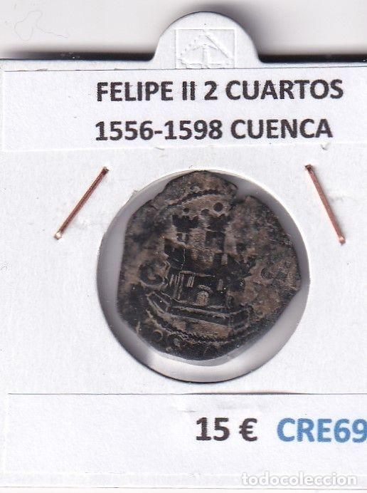 Monedas de Espa&ntilde;a: CRE6945 MONEDA ESPA&Ntilde;A FELIPE II 2 CUARTOS 1556-1598 CUENCA