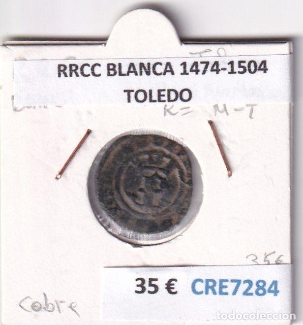 Coins of Spain: CRE7284 MONEDA ESPA&Ntilde;A RRCC BLANCA 1474-1504 TOLEDO