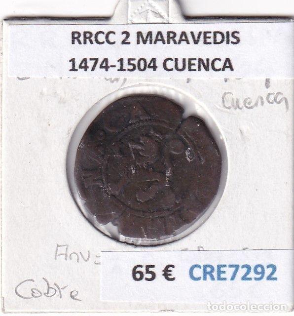 Coins of Spain: CRE7292 MONEDA ESPA&Ntilde;A RRCC 2 MARAVEDIS 1474-1504 CUENCA