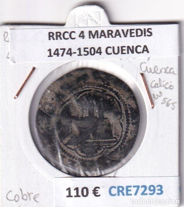 Coins of Spain: CRE7293 MONEDA ESPA&Ntilde;A RRCC 4 MARAVEDIS 1474-1504 CUENCA