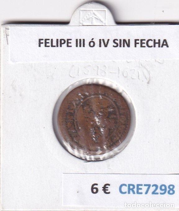 Coins of Spain: CRE7298 MONEDA ESPA&Ntilde;A FELIPE III &oacute; IV SIN FECHA