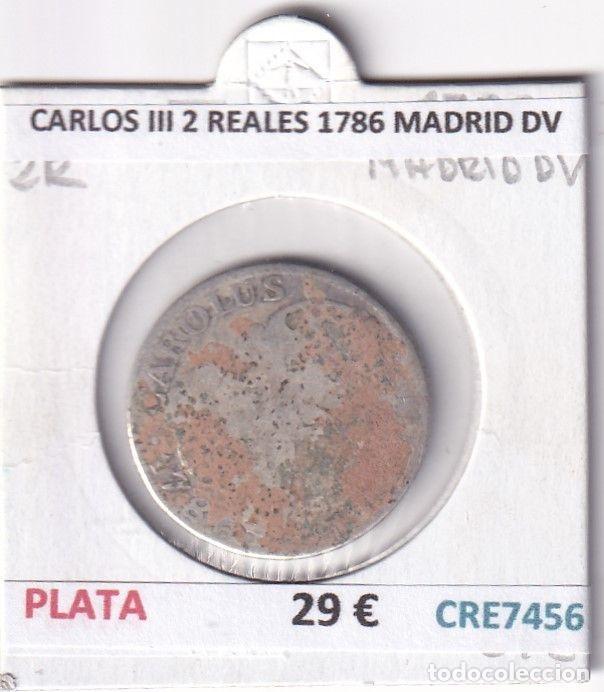 Coins of Spain: CRE7456 MONEDA ESPA&Ntilde;A CARLOS III 2 REALES 1786 MADRID DV