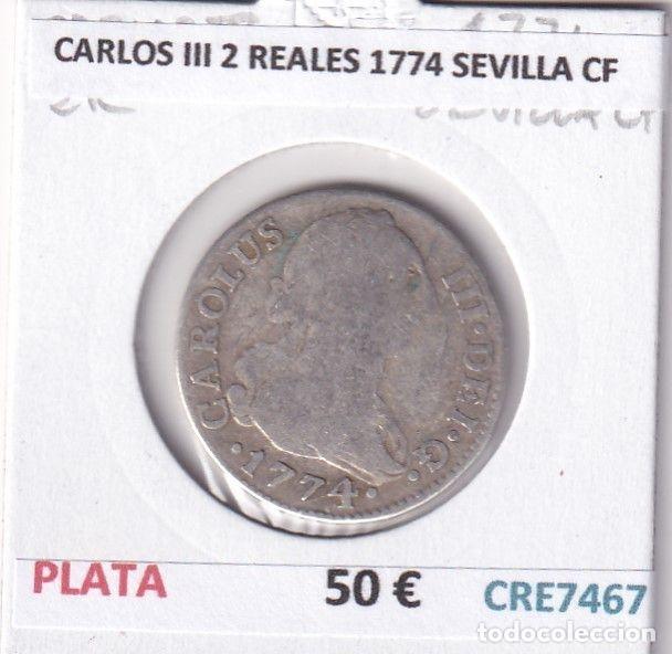 Coins of Spain: CRE7467 MONEDA ESPA&Ntilde;A CARLOS III 2 REALES 1774 SEVILLA CF