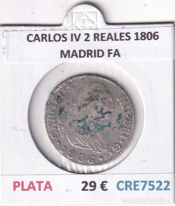 M&uuml;nzen von Spanien: CRE7522 MONEDA ESPA&Ntilde;A CARLOS IV 2 REALES 1806 MADRID FA