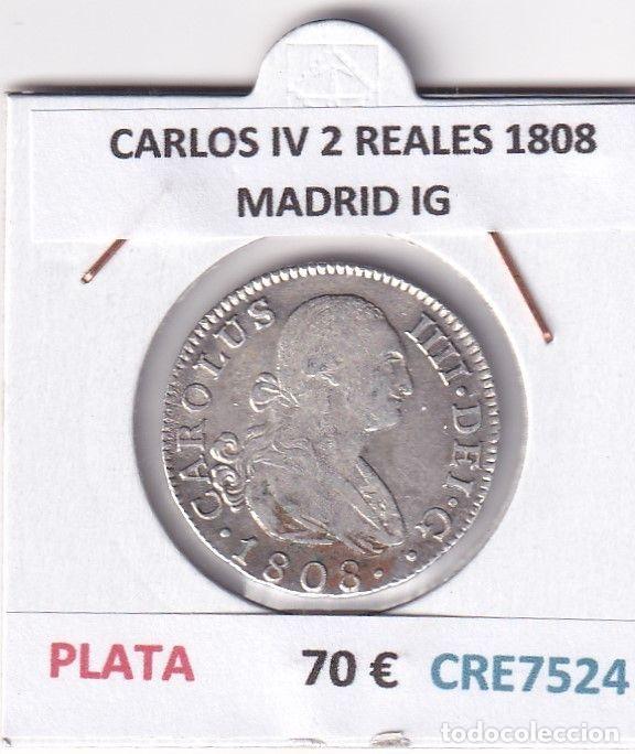 M&uuml;nzen von Spanien: CRE7524 MONEDA ESPA&Ntilde;A CARLOS IV 2 REALES 1808 MADRID AJ