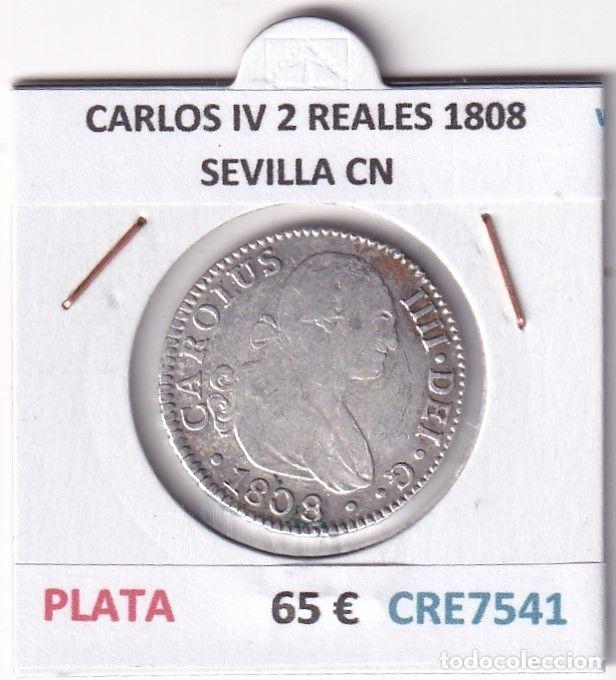 M&uuml;nzen von Spanien: CRE7541 MONEDA ESPA&Ntilde;A CARLOS IV 2 REALES 1808 SEVILLA CN