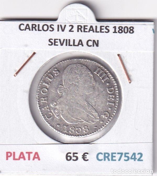 M&uuml;nzen von Spanien: CRE7542 MONEDA ESPA&Ntilde;A CARLOS IV 2 REALES 1808 SEVILLA CN