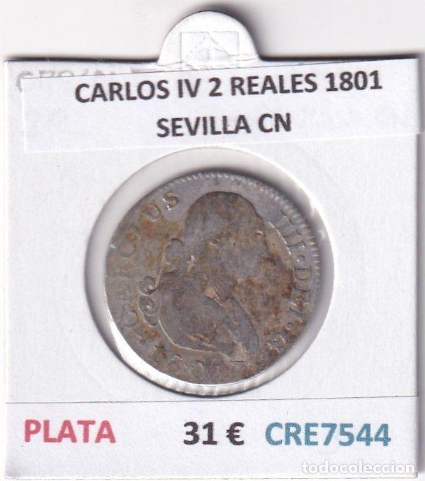 Moedas de Espanha: CRE7544 MONEDA ESPA&Ntilde;A CARLOS IV 2 REALES 1801 SEVILLA CN