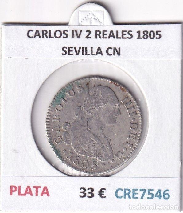 Moedas de Espanha: CRE7546 MONEDA ESPA&Ntilde;A CARLOS IV 2 REALES 1805 SEVILLA CN
