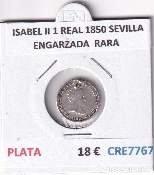 Monete da Spagna: CRE7767 MONEDA ESPA&Ntilde;A ISABEL II 1 REAL 1850 SEVILLA ENGARZADA RARA